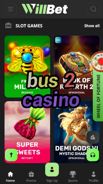 Bus 2 Casino - Best Mobile Casino on the Go-www.bdqngd.com